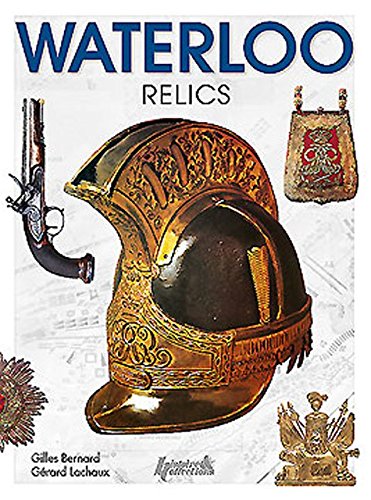 Waterloo Relics      Hardcover – February 19, 2006