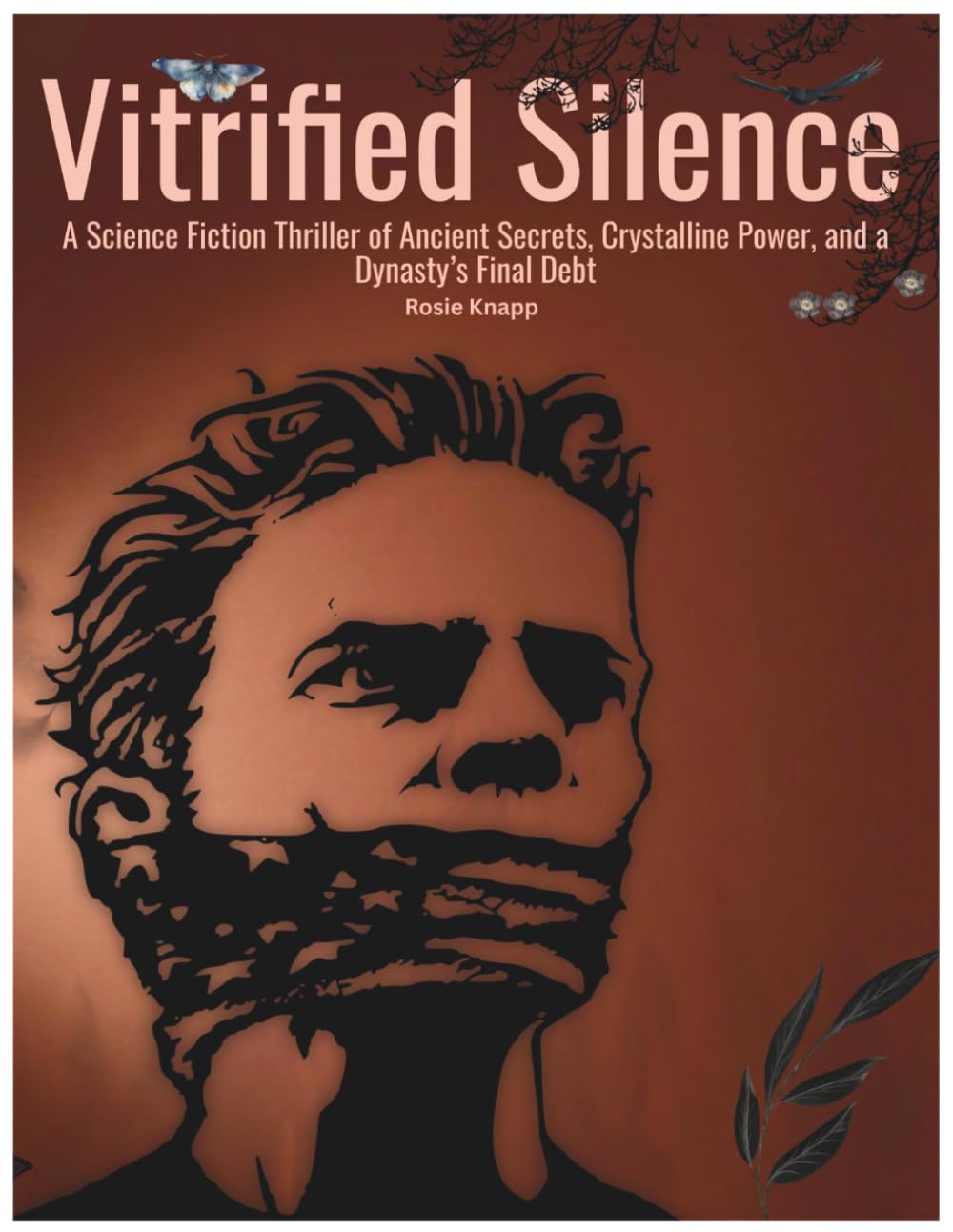 Vitrified Silence: A Science Fiction Thriller of Ancient Secrets, Crystalline Power, and a Dynasty’s Final Debt