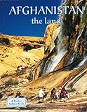 Afghanistan: The Land (Lands, Peoples, & Cultures (Hardcover))