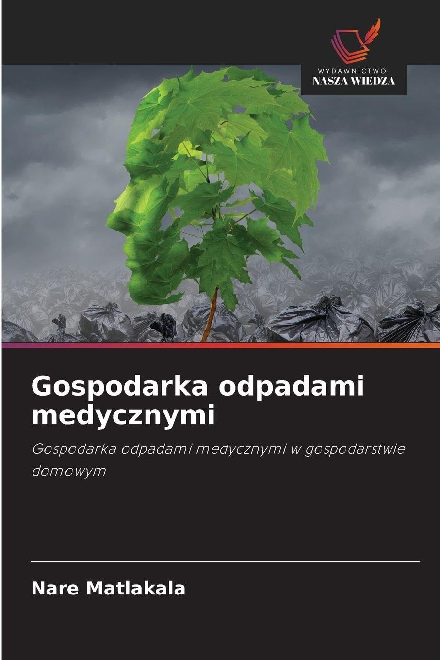 Gospodarka odpadami medycznymi: Gospodarka odpadami medycznymi w gospodarstwie domowym