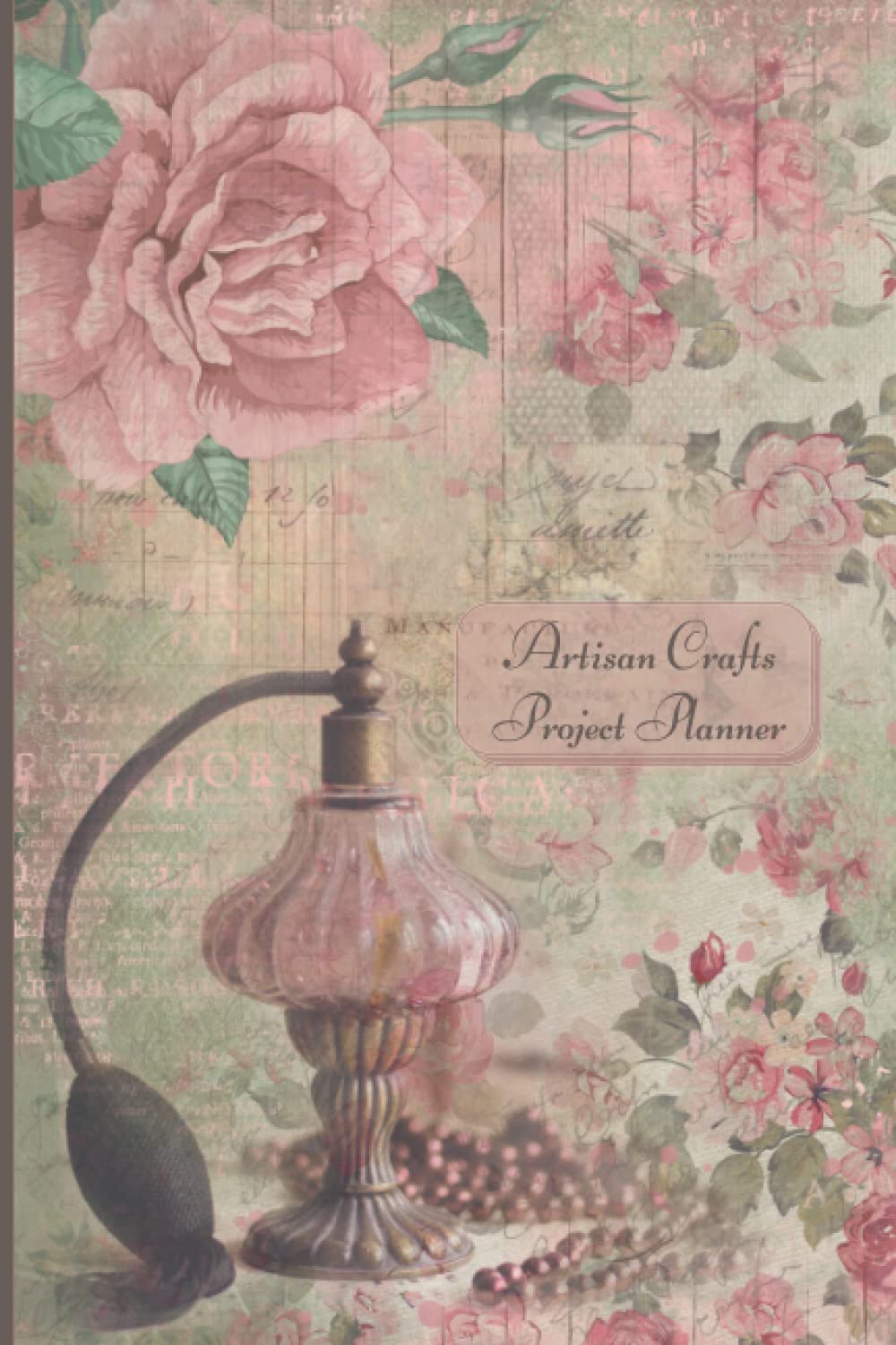 Artisan Crafts Project Planner: The Ultimate Journal to Track Projects, Materials, Suppliers, Costs, Profits, Inspiration, Sketches - Gifts for Crafters - First Edition