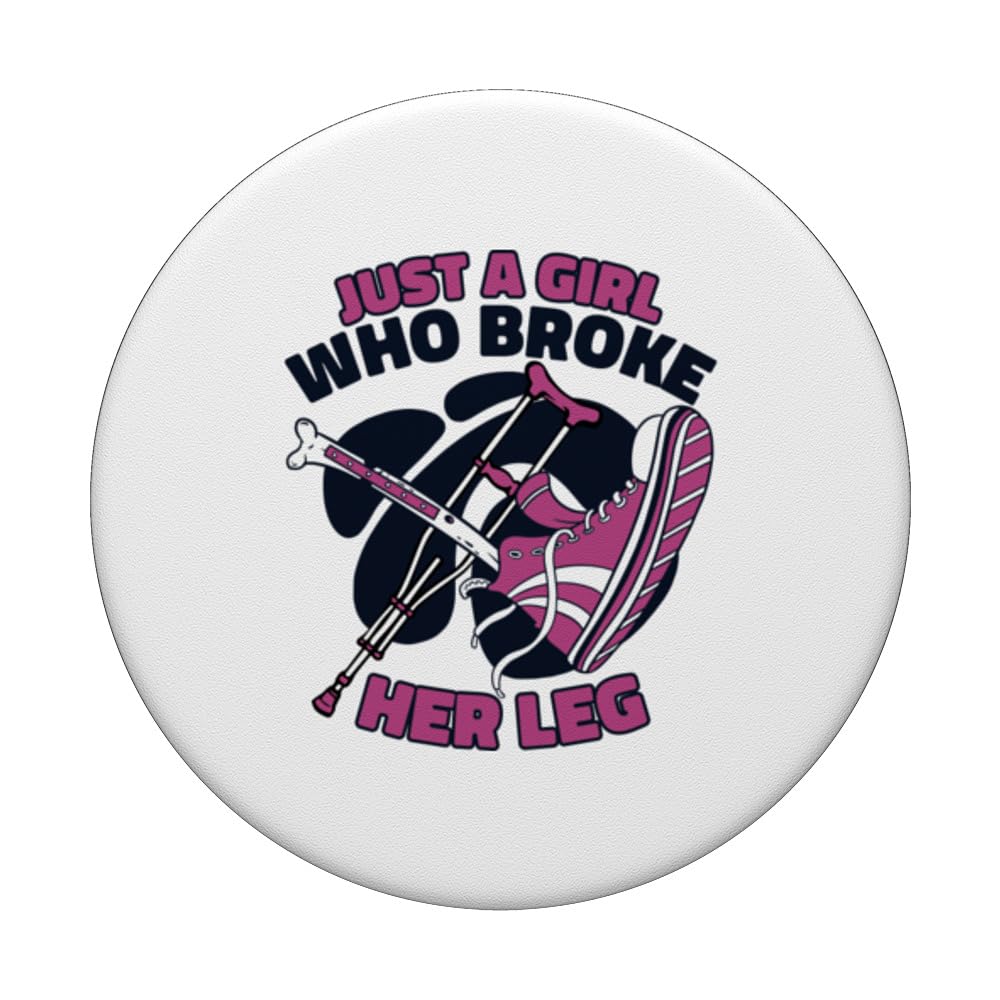 Just A Girl Who Broke Her Leg Broken Bone Bone Fracture PopSockets Swappable PopGrip, Black - Image 3