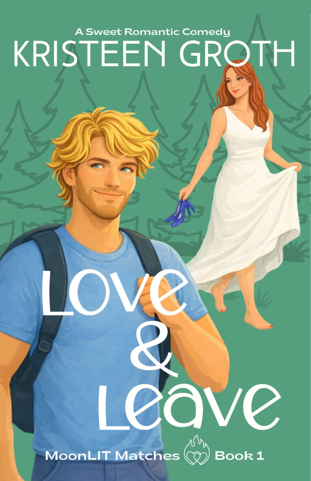 Love & Leave: A Sweet Romantic Comedy (MoonLIT Matches)