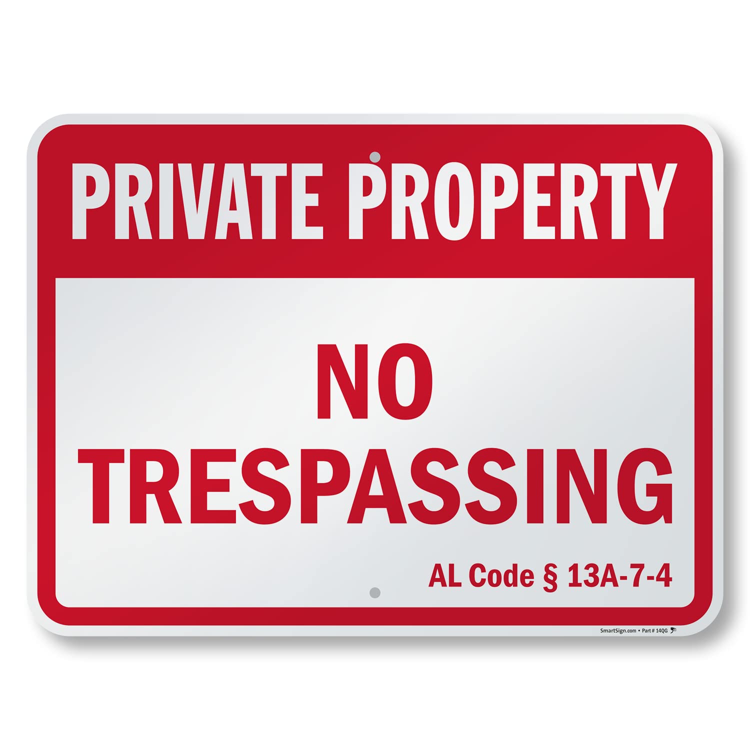 SmartSign Panneau officiel Alabama « Private Property - No Trespassing » | 45,7 x 61 cm en aluminium