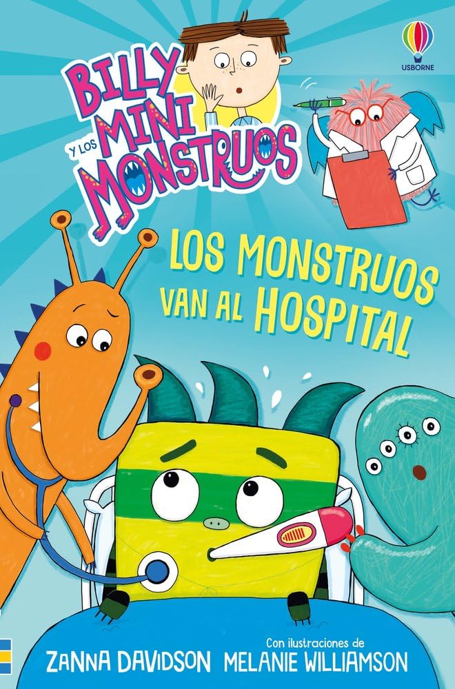 Los monstruos van al hospital - LIBRO 13 (Billy y los mini monstruos)