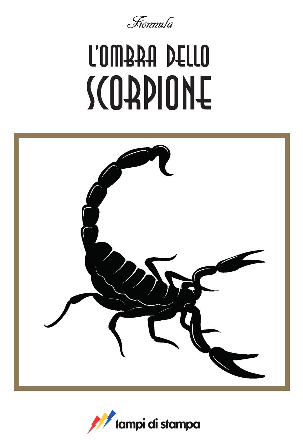 L'ombra Dello Scorpione - 4