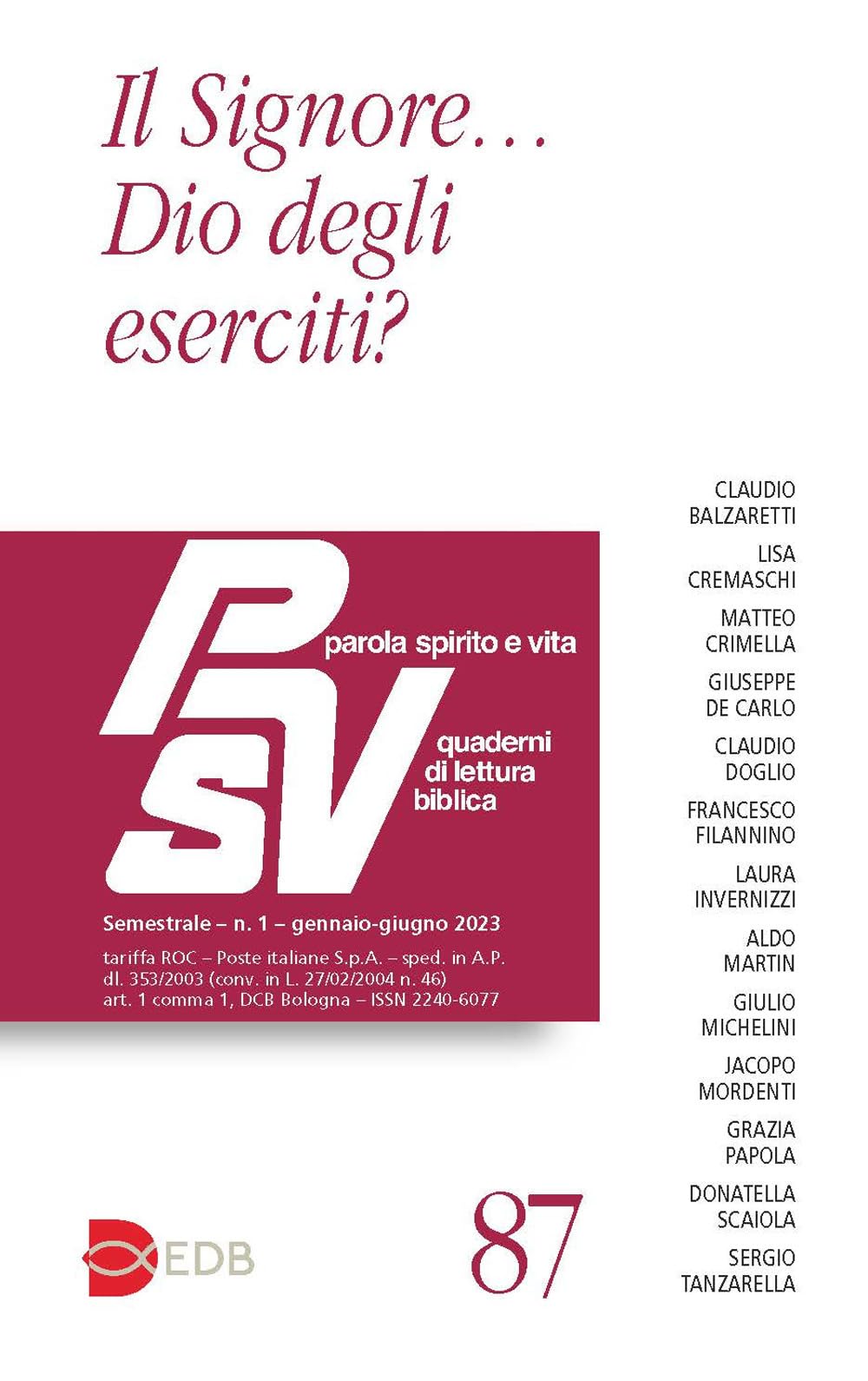 Parola Spirito E Vita. Quaderni Di Lettura Biblica. Il Signore... Dio Degli Eserciti? (2023) (Vol. 1) - 4