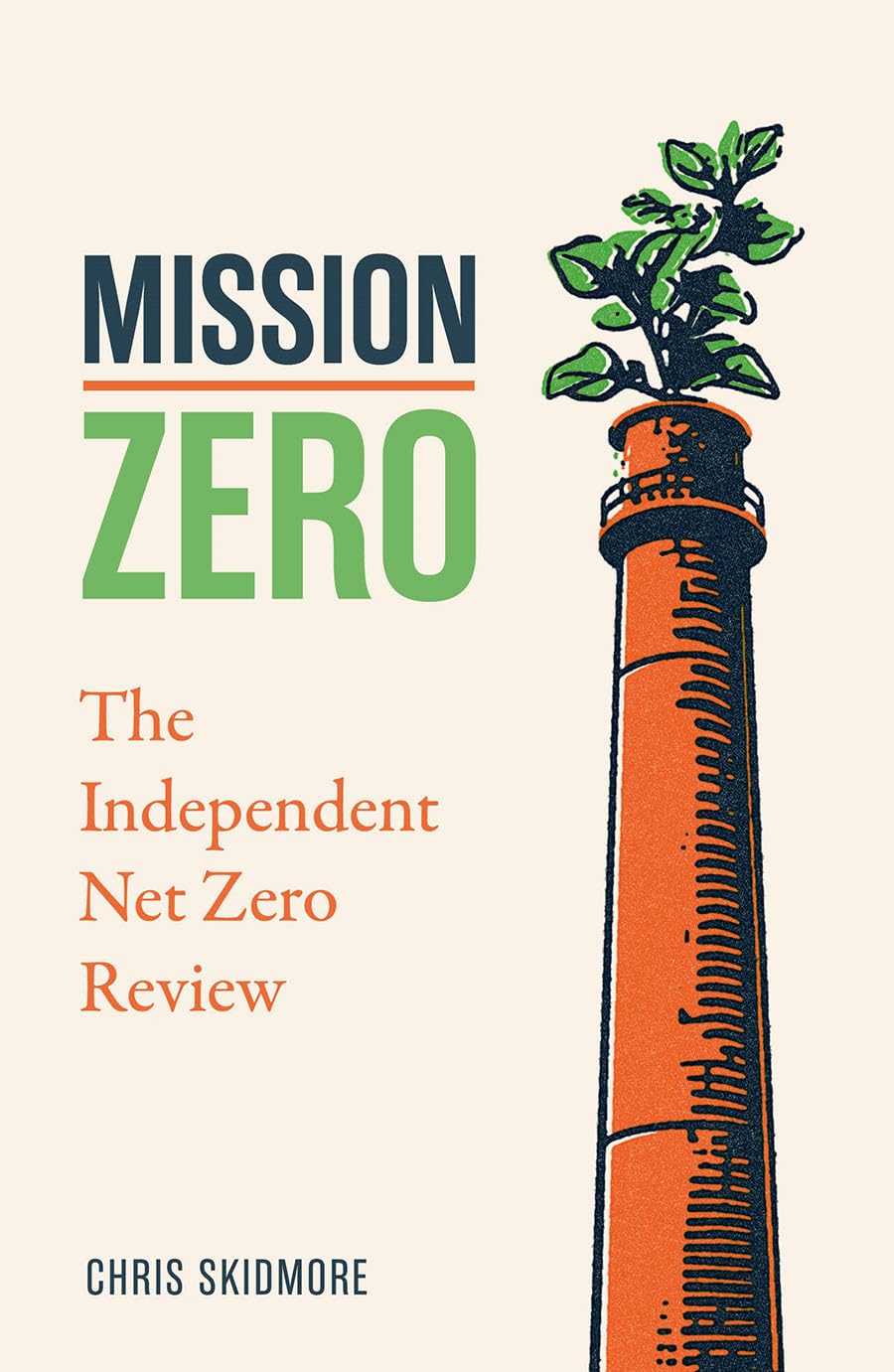 Mission Zero The Independent Net Zero Review Amazon.co.uk Skidmore