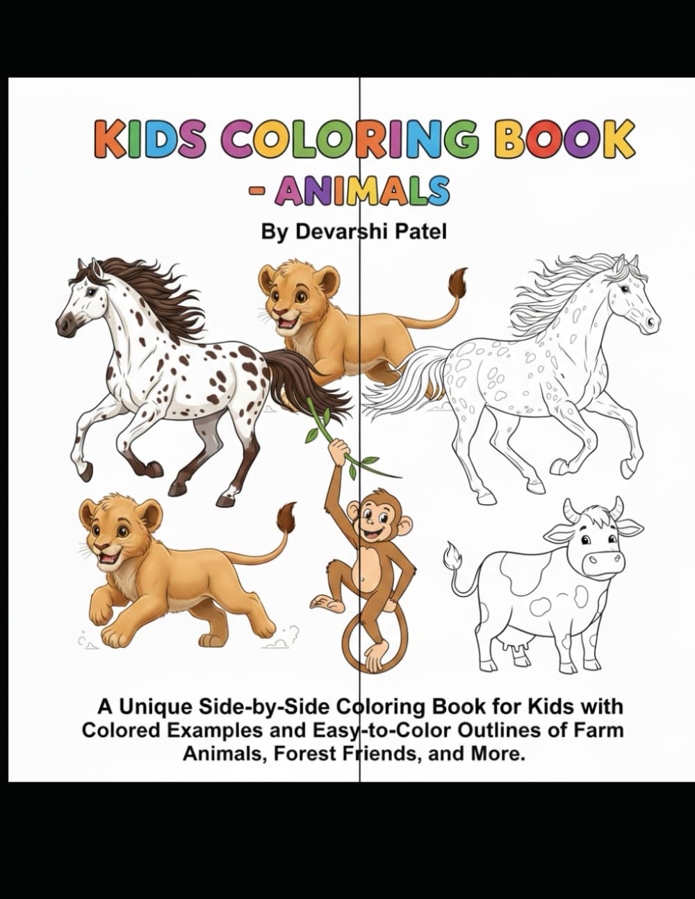Kids Coloring Book - Animals: Unique Side-by-Side Coloring Book for Kids with Colored Examples and Easy-to-Color Outlines of Farm Animals, Forest Friends, and More.