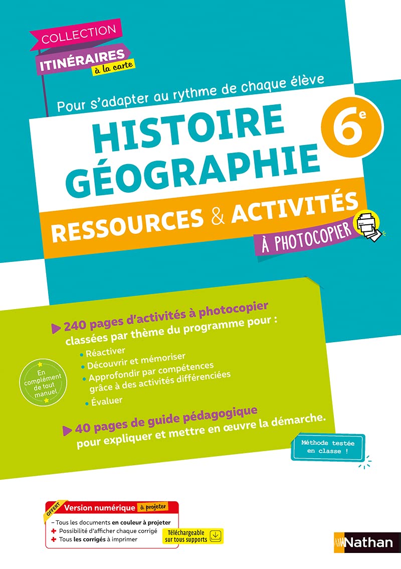 Itinéraires à la carte 6e Histoire Géographie - Ressources et activités - Fichier à photocopier 2021: Ressources & activités à photocopier