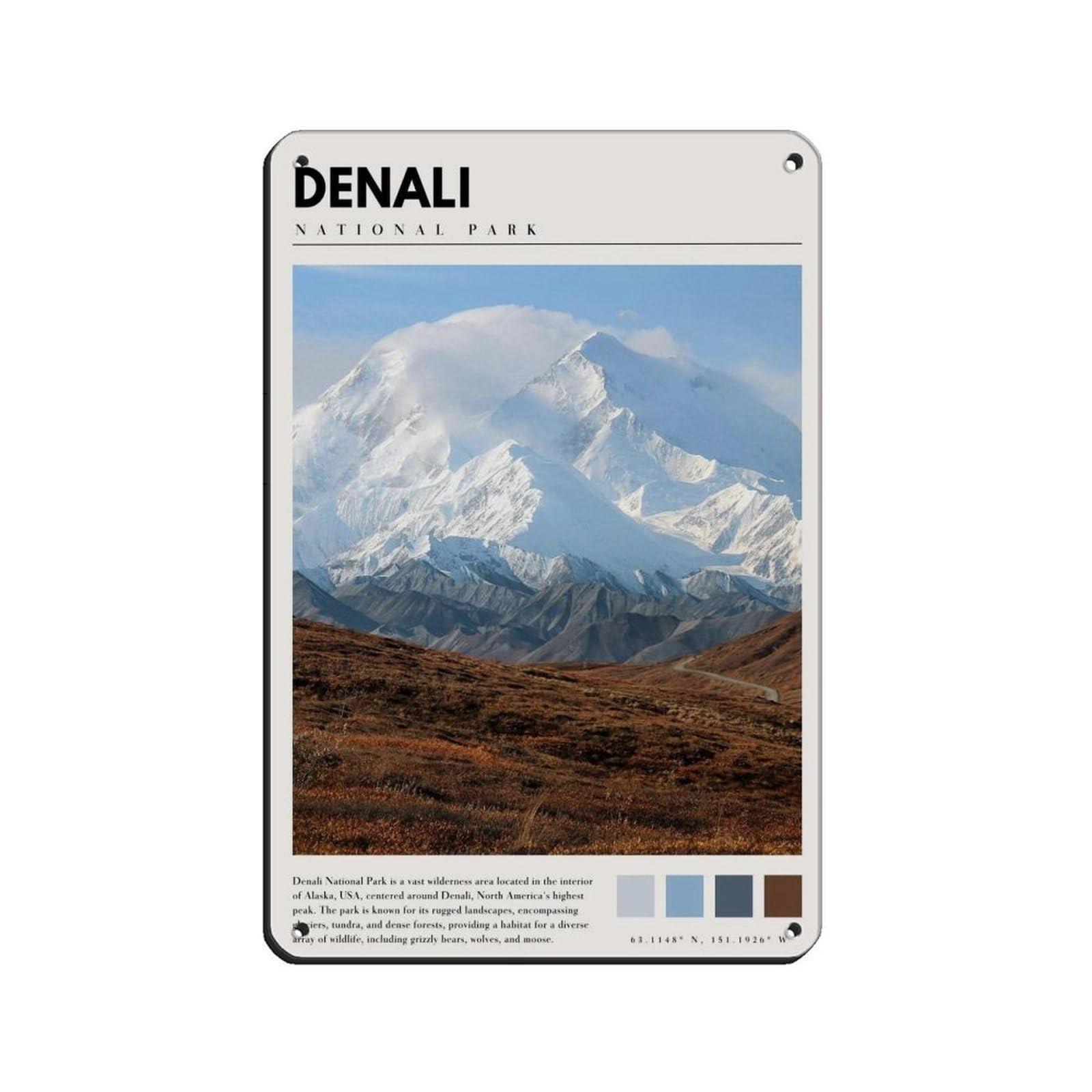 Denali National Park Denali Photography Poster Tin Sign Vintage Metal Pub Club Cafe Bar Home Wall Art Decoration Poster Retro 8x12inch(20x30cm)