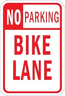 No Parking Bike Lane Vinyl Sticker Decal 8