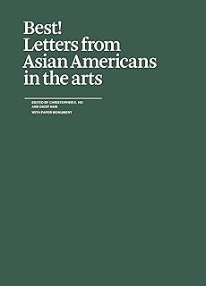 Best!: Letters from Asian Americans in the Arts