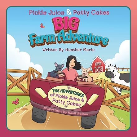 Pickle Juice & Patty Cakes BIG Farm Adventure