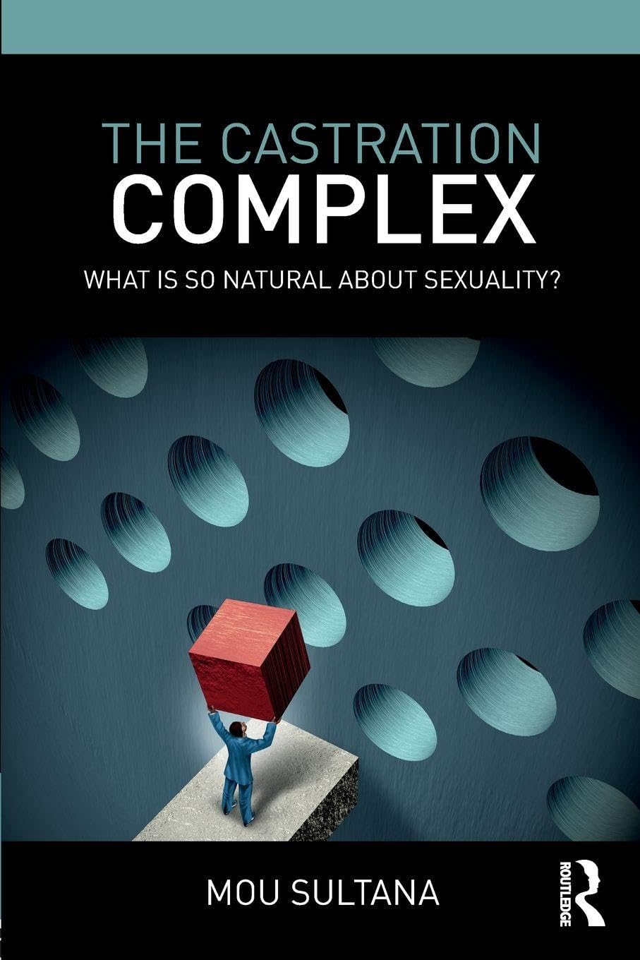 The Castration Complex: What is So Natural About Sexuality