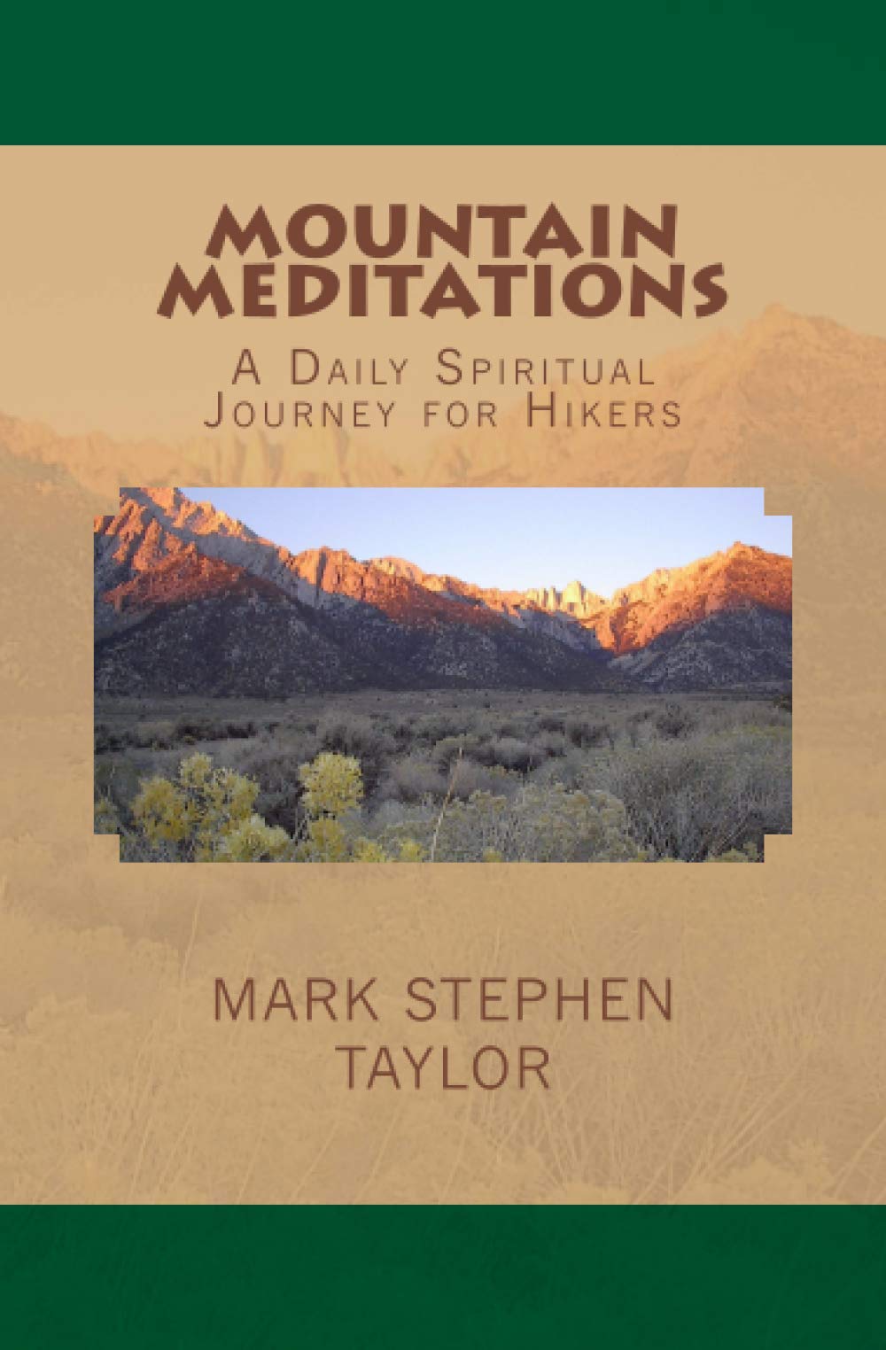 Mountain Meditations: A Daily Spiritual Journey for Hikers