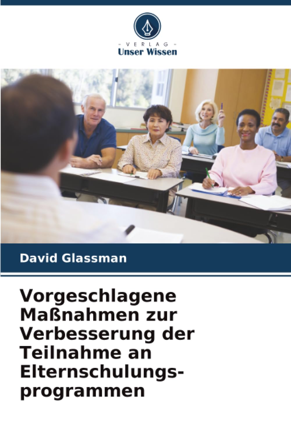 Vorgeschlagene Maßnahmen zur Verbesserung der Teilnahme an Elternschulungs-programmen
