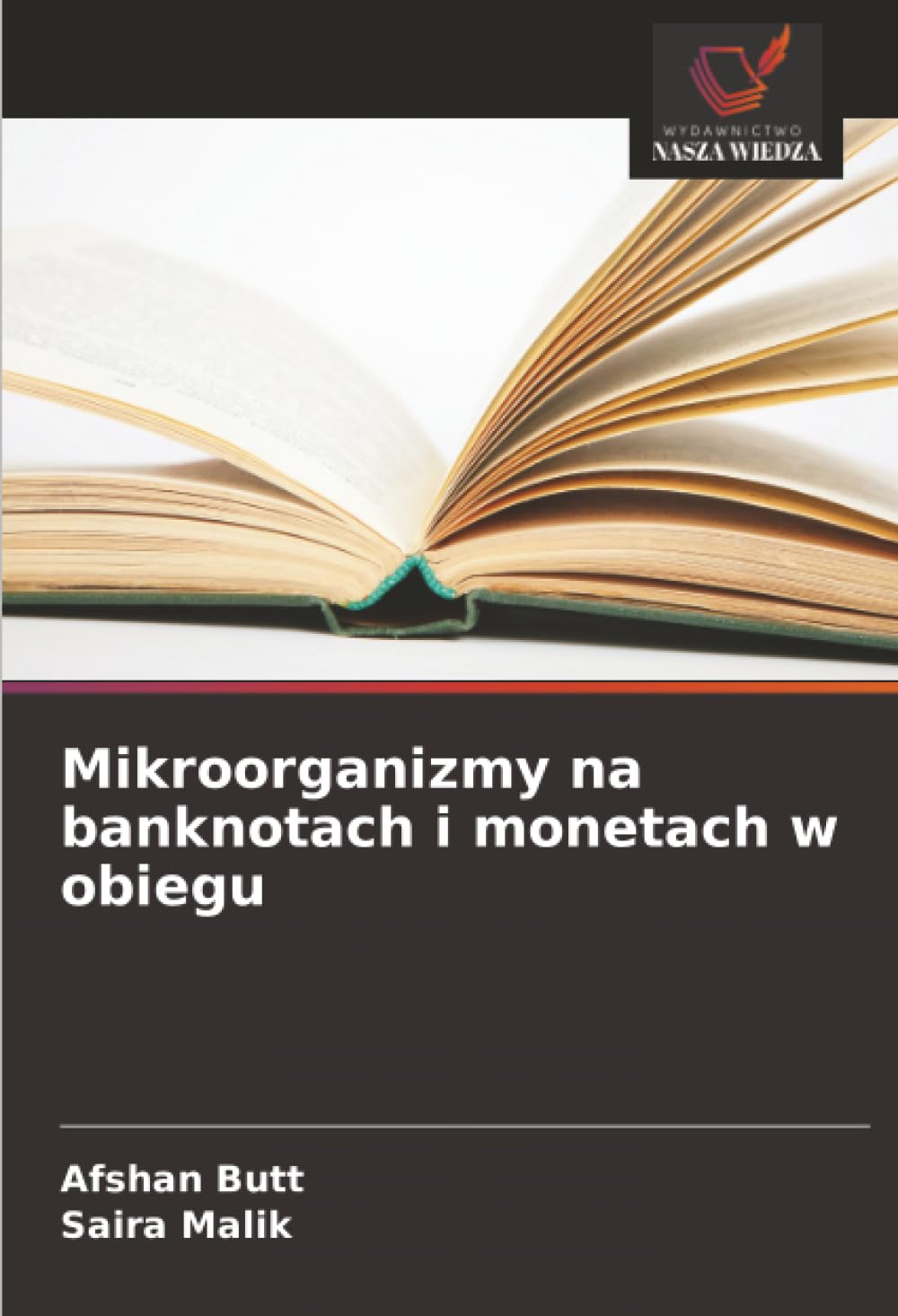 Mikroorganizmy na banknotach i monetach w obiegu