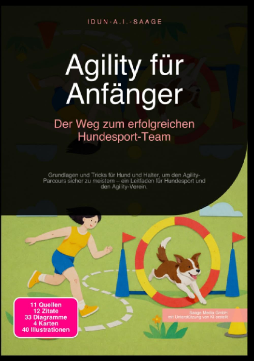 Agility für Anfänger: Der Weg zum erfolgreichen Hundesport-Team