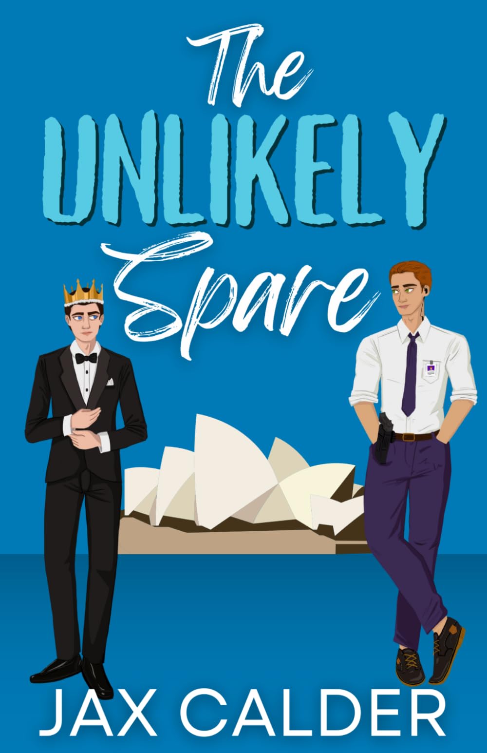 The Unlikely Spare: An MM Prince Bodyguard Romance (Unlikely Dilemmas)