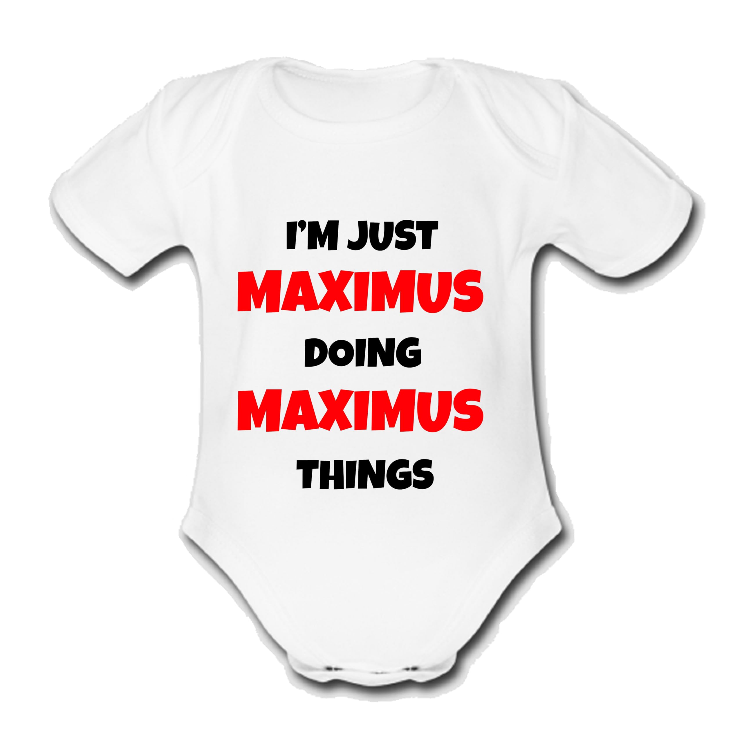 I'M JUST MAXIMUS DOING MAXIMUS THINGS Unique Baby Name Vest Grow Babygrow Bodysuit