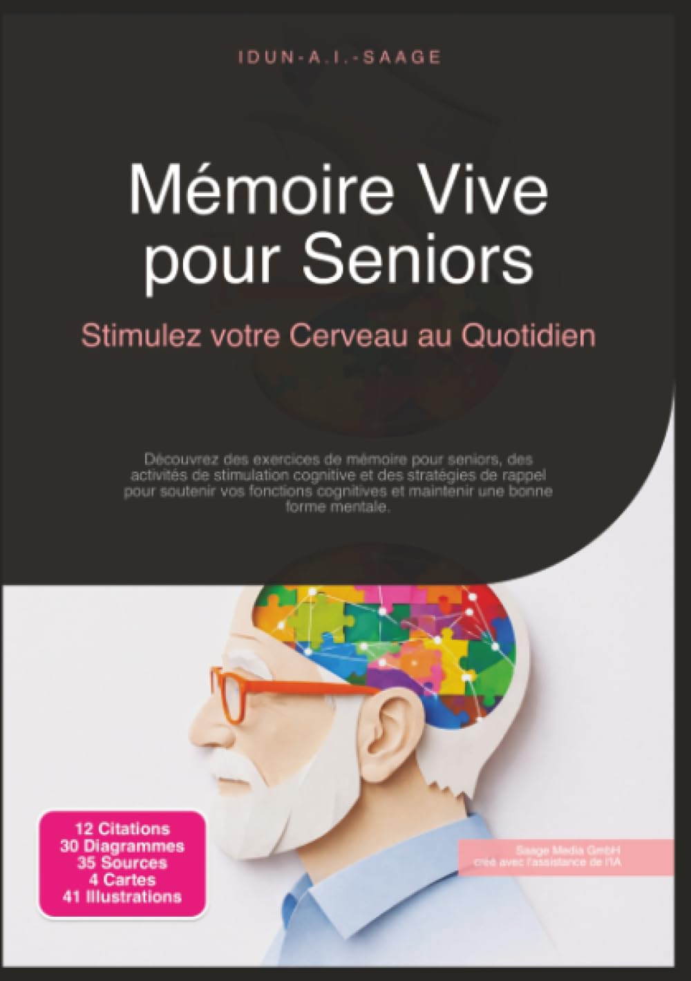 Mémoire Vive pour Seniors: Stimulez votre Cerveau au Quotidien