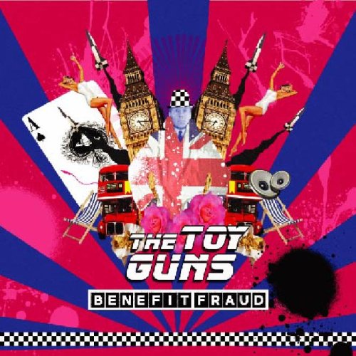 THE TOY GUNS - Benefit Fraud - CD