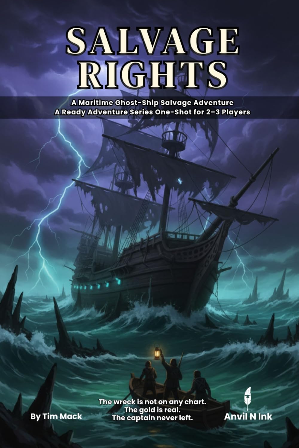 Salvage Rights: A 5e One-Shot Adventure for Small Groups | Ghost-Ship Horror for 2-3 Players, Game Master Ready (The Ready Adventure Series)