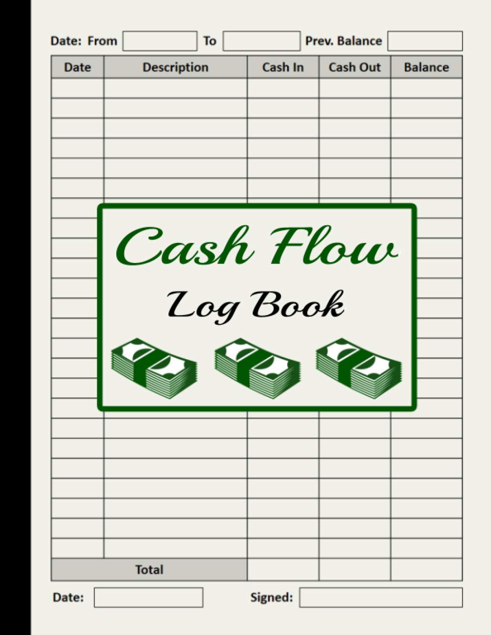 Cash Flow Log Book: Petty Cash Large Ledger Book | Large Daily Cash Book and Financial Record Journal | Financial Record Keeping Notebook For Business