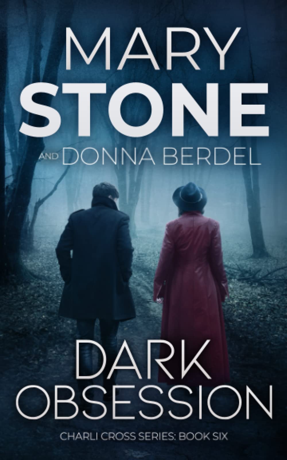 Dark Obsession (Charli Cross Mystery Series)