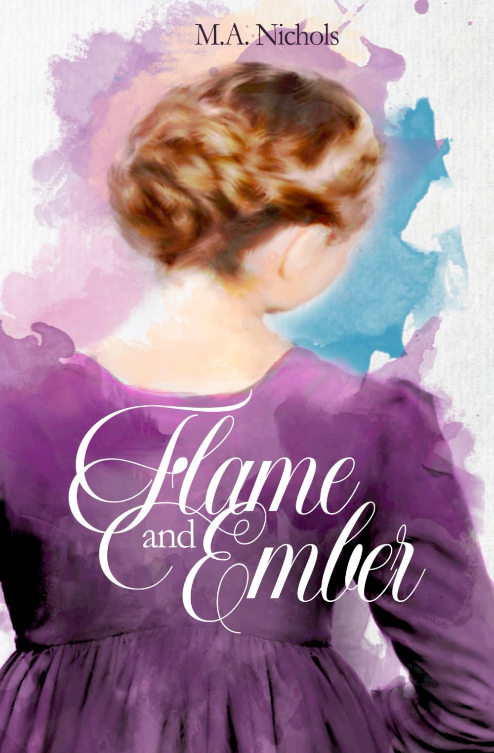 Flame and Ember: A Regency Era Novel (The Kingsleys)
