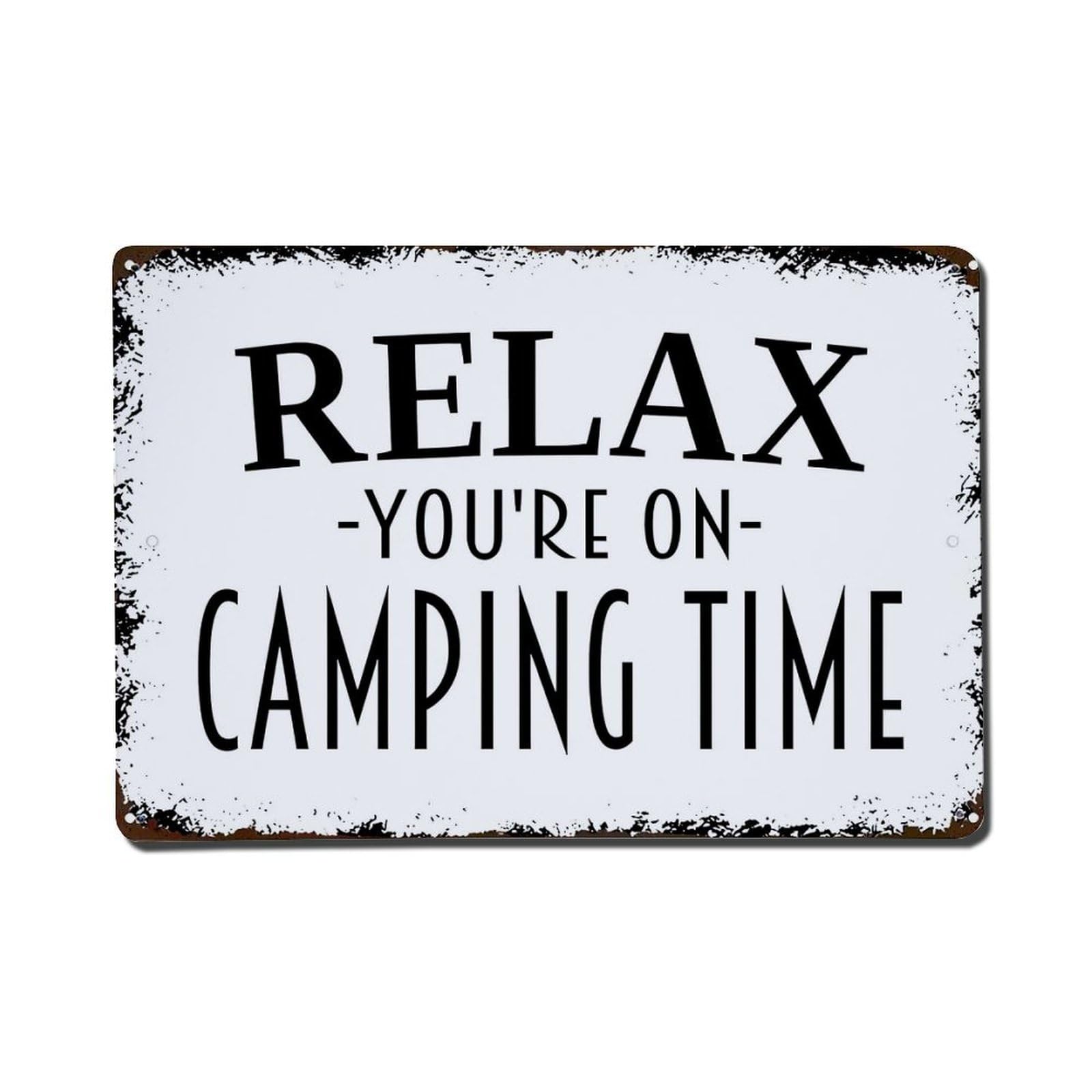 Relax You're On Camping Time Retro Metal Tin Sign, Vintage Decor Art Poster for Bar, Home, Man Cave, Kitchen, Laundry Room Gift 8x12Inch