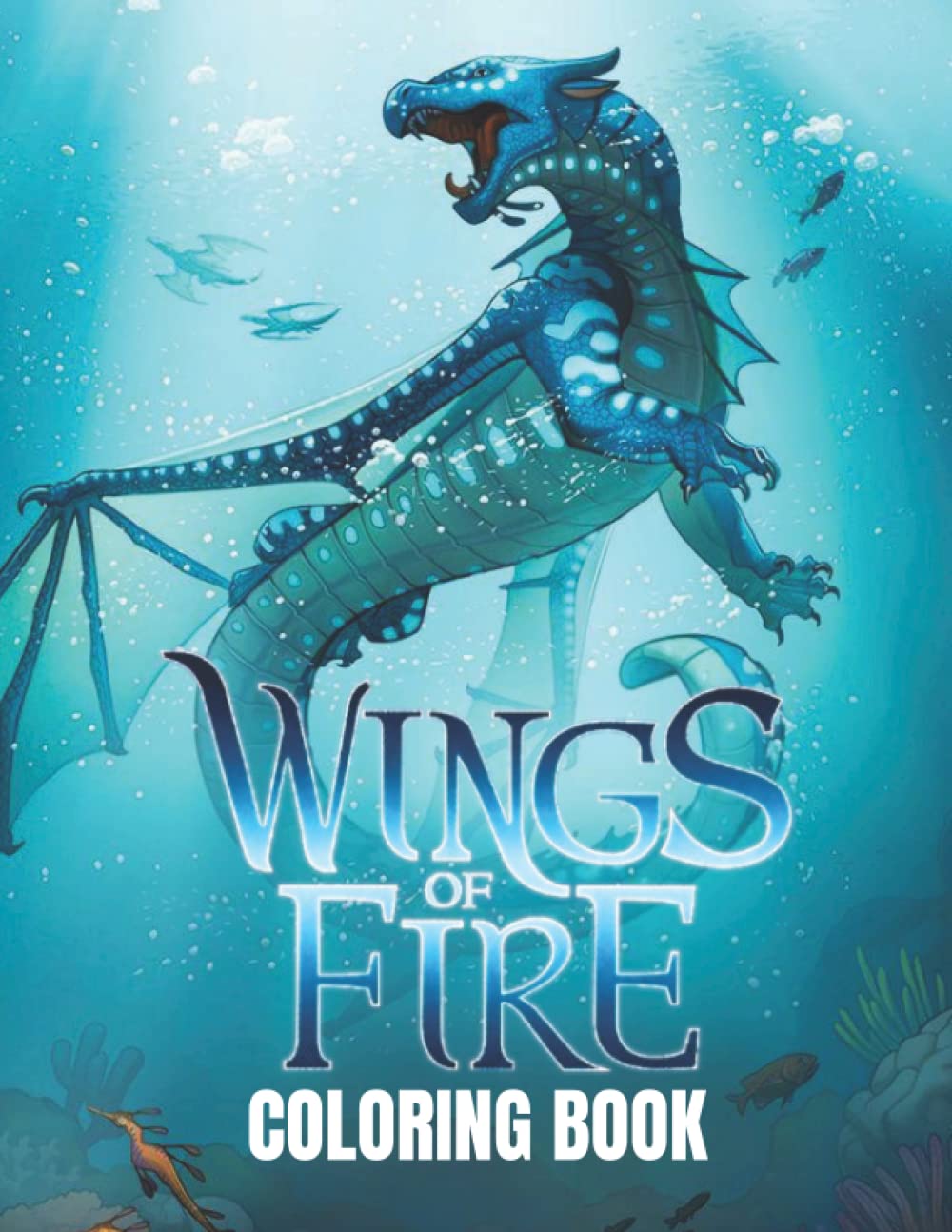 Wíngs Of Fíre Coloring Book: EDITION 2022 -All most amazing characters with High Quality Images For Kids And Adults Attractive Colors Made of Beautiful Design