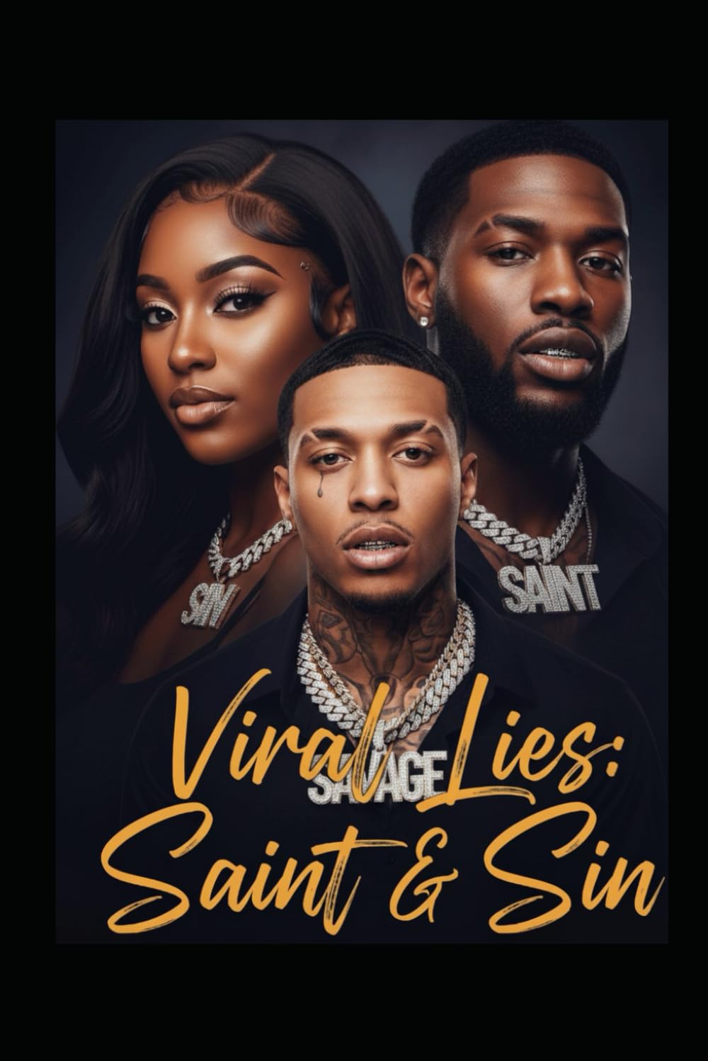 Viral lies: Saint & Sin