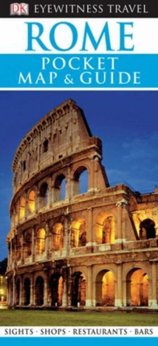 Pocket Map and Guide Rome (Eyewitness Pocket Map & Guide): DK ...
