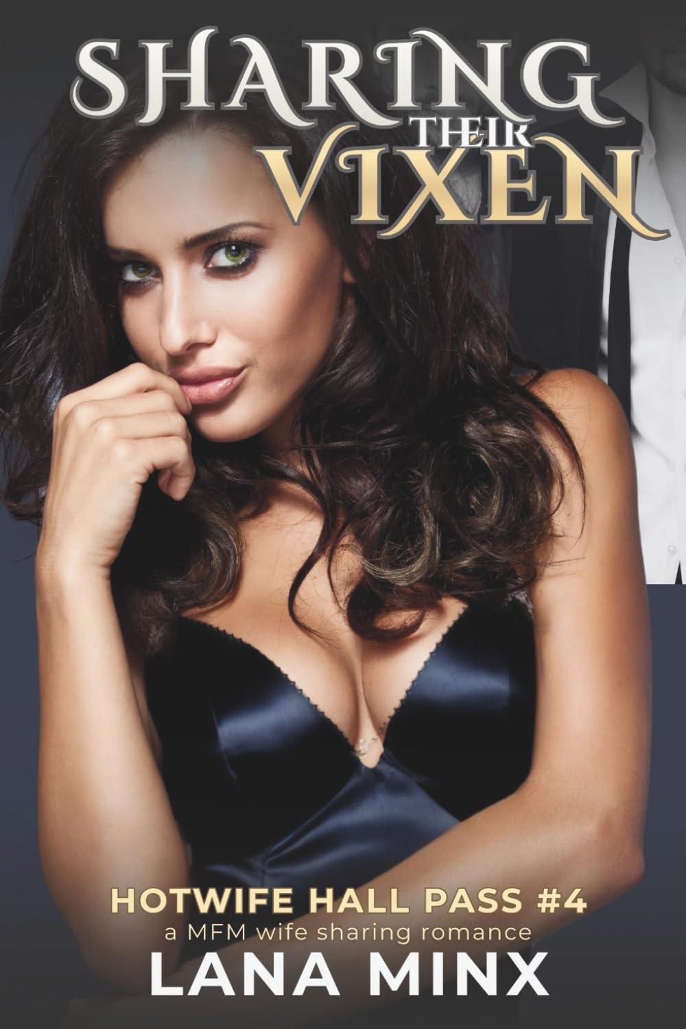 Sharing Their Vixen: a first time MFM wife sharing romance (Hotwife Hall Pass)