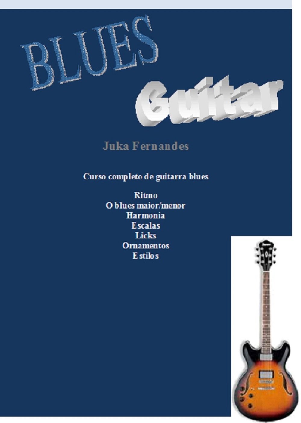 Blues Guitar (Portuguese Edition)