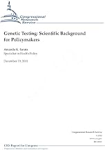 Genetic Testing: Scientific Background for Policymakers