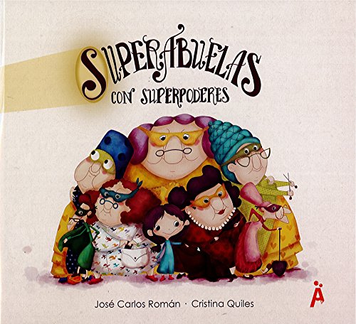 Portada de Superabuelas con Superpoderes