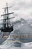 Endurance: An Epic of Polar Adventure