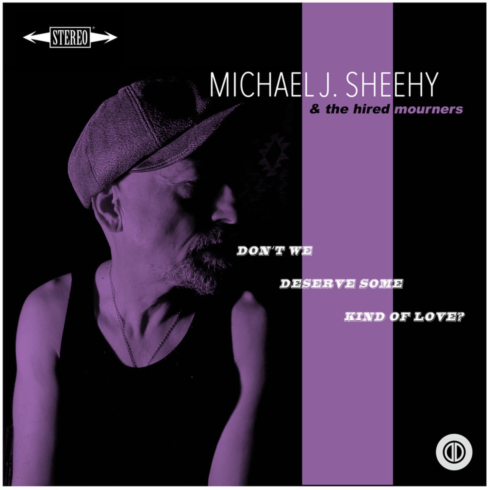 Don't We Deserve Some Kind Of Love? [VINYL]
