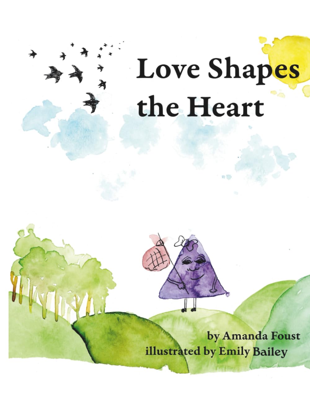 Love Shapes the Heart: An Adoption Story for Kids and Families