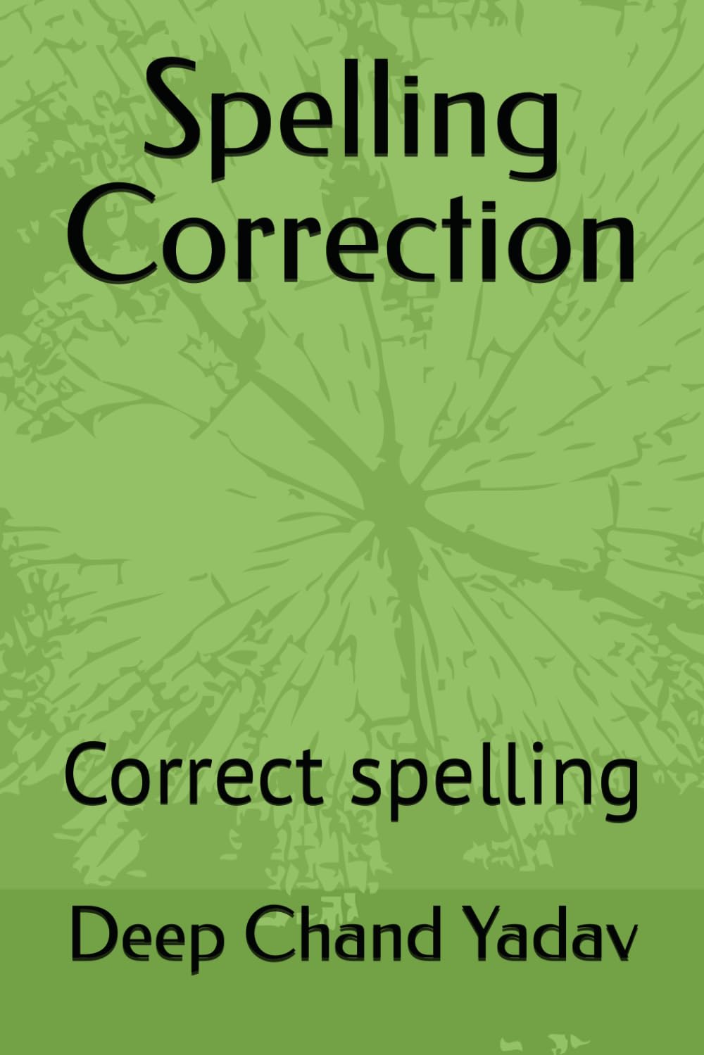 Spelling Correction: Correct spelling