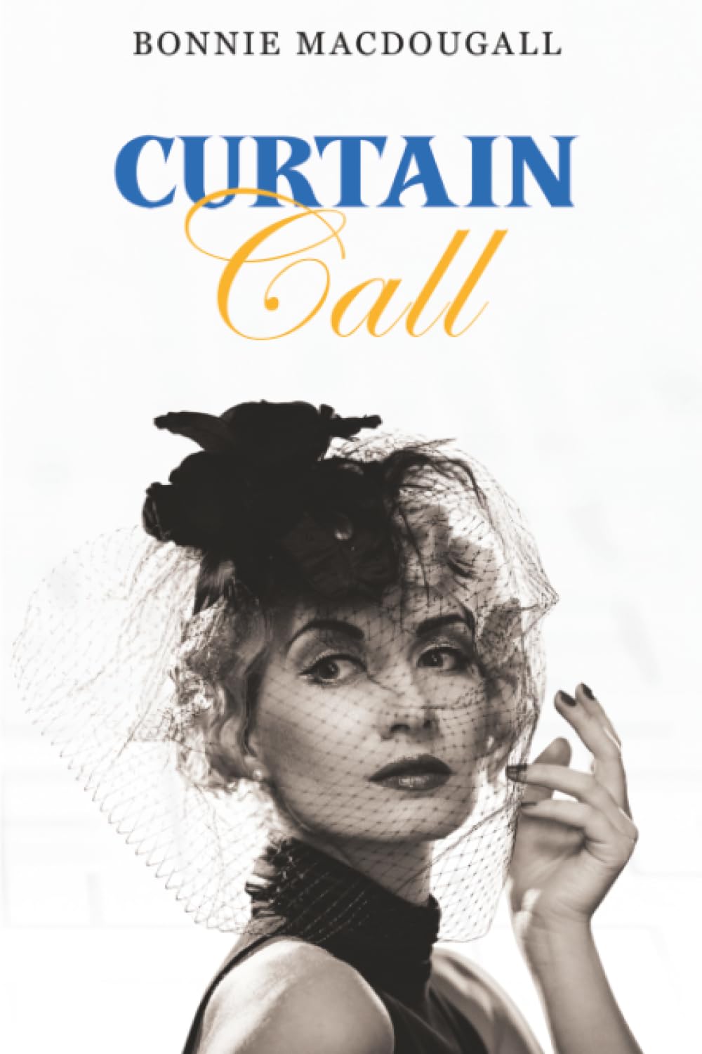 Curtain Call by Bonnie MacDougall (Paperback Book)