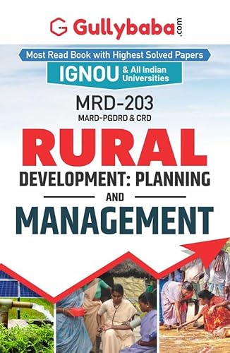 Gullybaba IGNOU MARD (Revised) 1st Sem MRD-203 Rural Development: Planning and Management in English-Latest Edition IGNOU Help Book with Solved Previous Year's Question Papers and Important Exam Notes