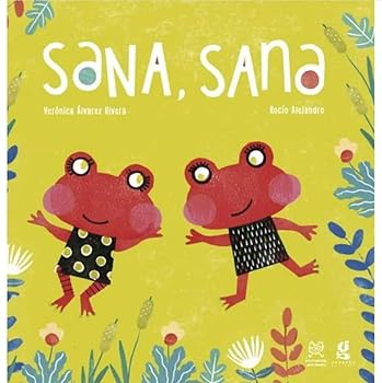 Paperback SANA, SANA (TD) - MAYUSCULA - CRECER Book