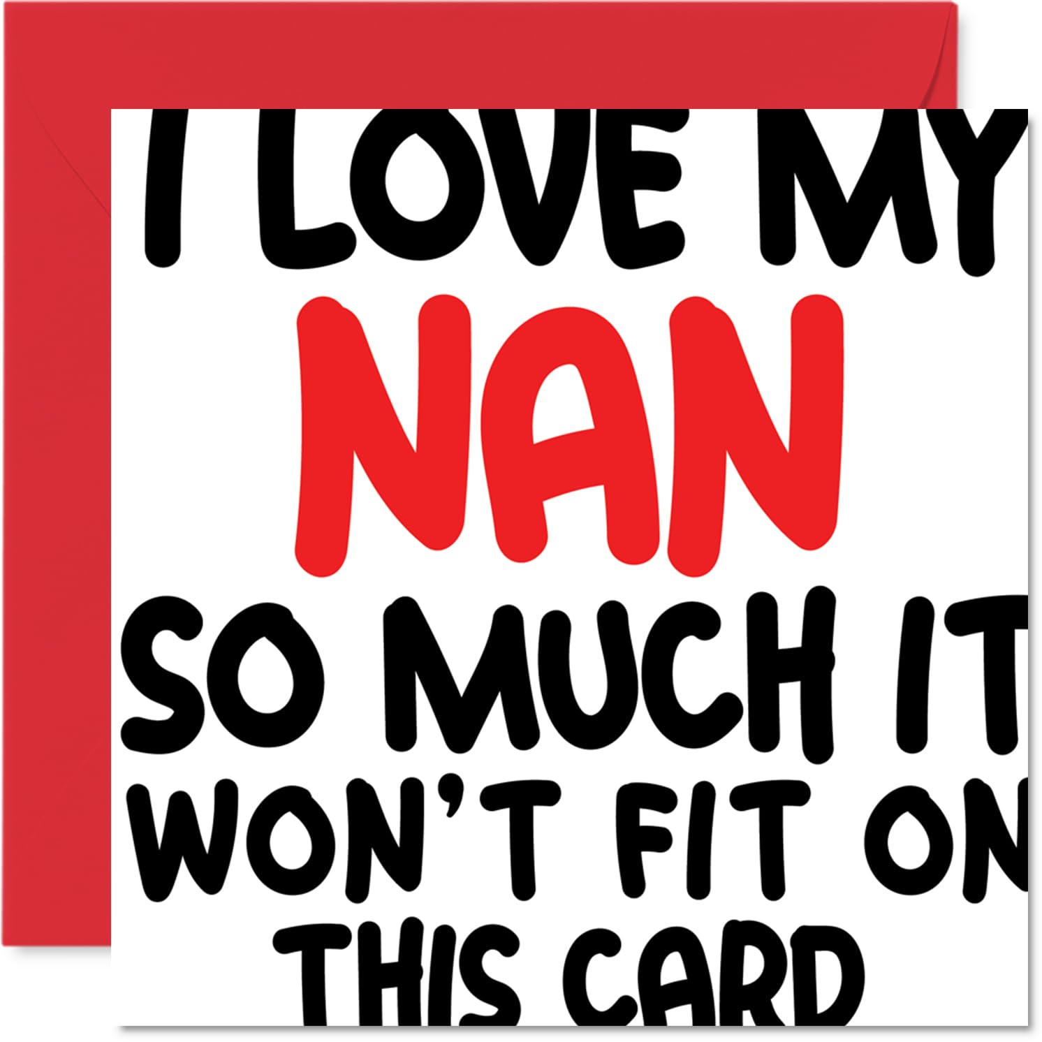 Birthday Card for Nan - Big Love in Bold Letters - Playful Red and Black Design with a Heartfelt Message, Mother's Day - 145mm Square, Envelope Included