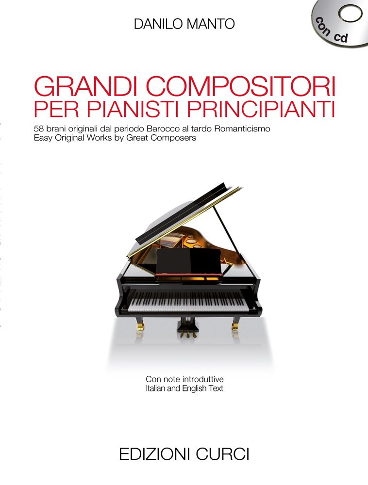Grandi Compositori Per Pianisti Principianti - BOOK+CD