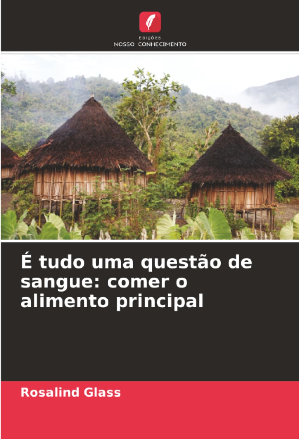É tudo uma questão de sangue: comer o alimento principal