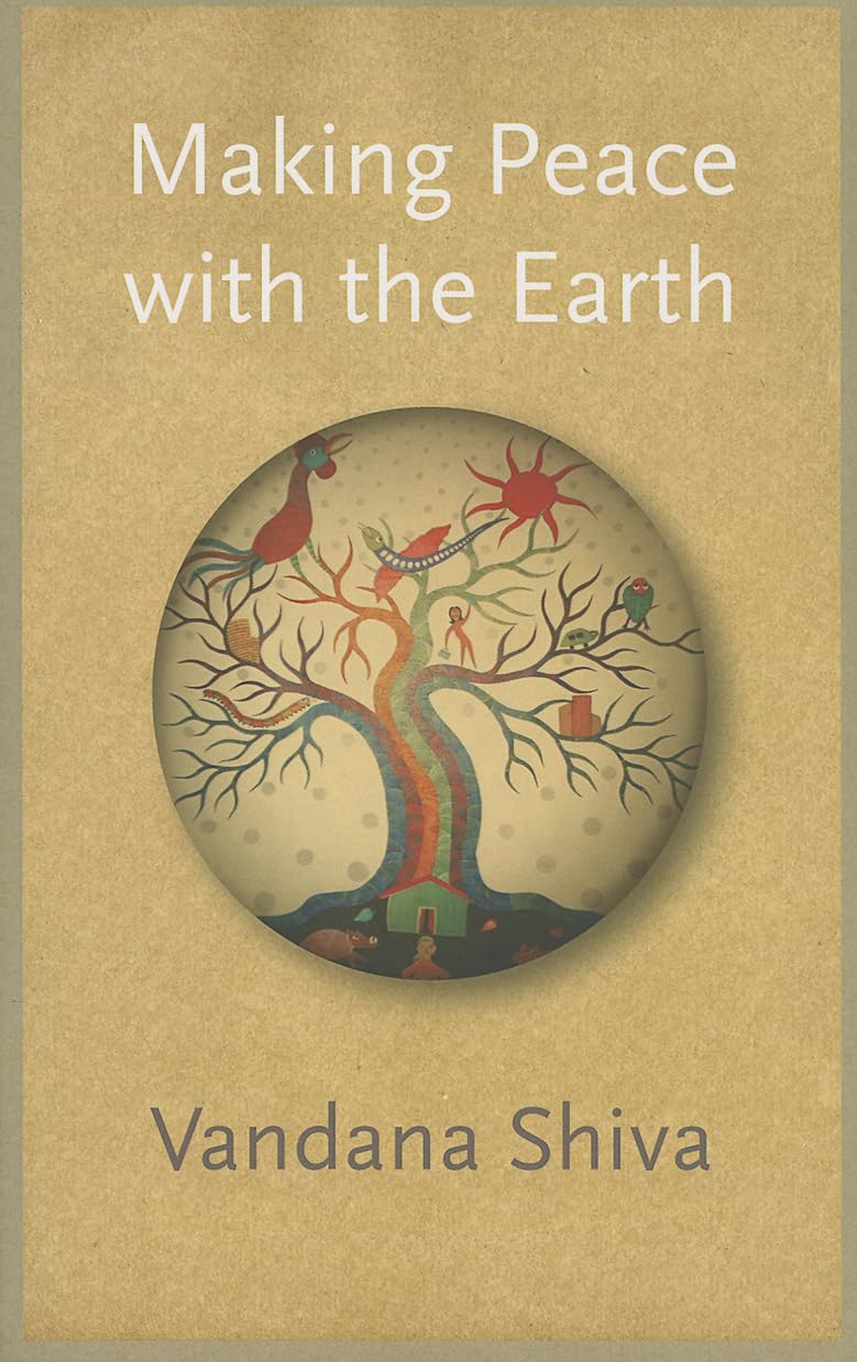 Making Peace with the Earth